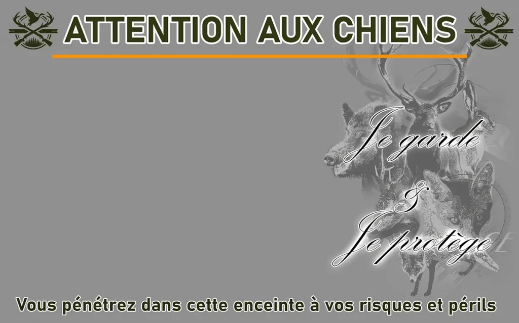 panneau attention au chien esprit chasse