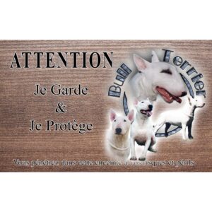 Plaque attention au chien Bull Terrier métal résistant extérieur