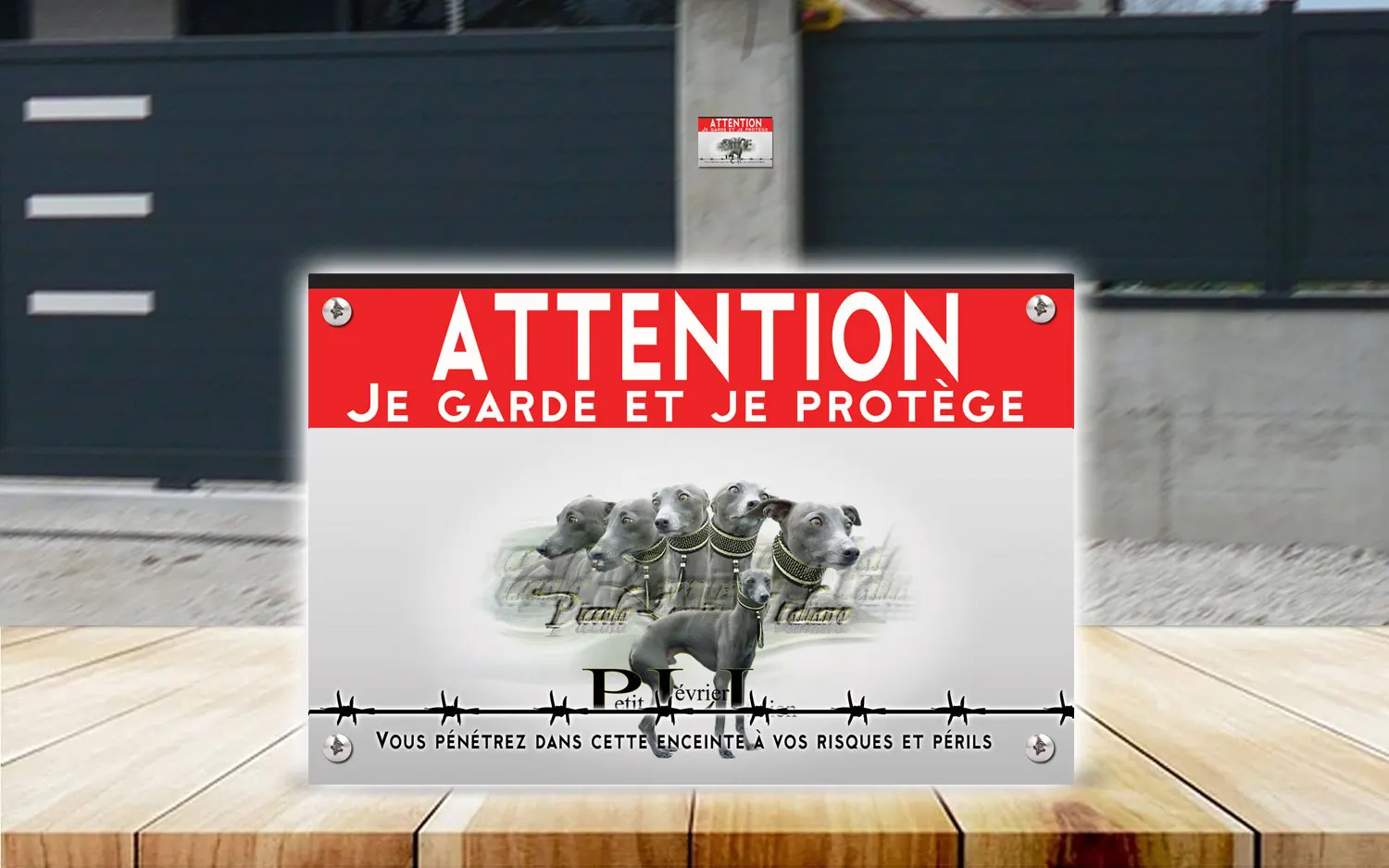 Plaque attention au chien petit lévrier italien en dibond 2 mm, posée sur un portail